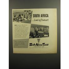1952 South African Tourist Corporation Ad - South Africa.. Land of Contrast