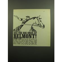 1960 Belmont Race Track Advertisement - See the big ones at Belmont!