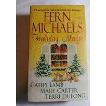 Holiday Magic - Mass Market Paperback By Fern Michaels - good