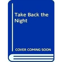 Take Back The Night - Various Authors