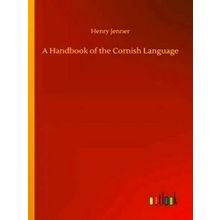 A Handbook of the Cornish Language