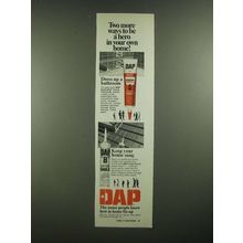 1976 Dap Kwik Seal Caulk and Latex Caulk Ad - Two More Ways to be a Hero