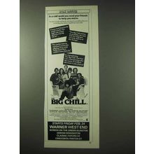 1984 The Big Chill Movie Ad - Tom Berenger, Glenn Close