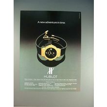 1985 Hublot Watch Ad - New Adventure in Time!