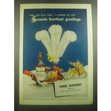1945 Three Feathers Whiskey Ad - For the 63rd Year symbol of Season's Greetings