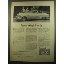 1952 Buick Special Car Ad - You can swing it if you try