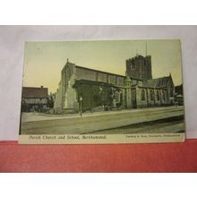 PARISH CHURCH & SCHOOL, BERKHAMSTED, HERTFORDSHIRE unused antique postcard =