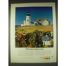 1962 TWA Airline Ad - TWA knows America best - Pemaquid Point Maine