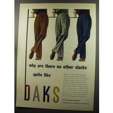 1953 DAKS Trousers Ad - Why are there no other slacks quite like DAKS