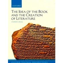 Oxford Textual Perspectives-The Idea of the Book and the Creation of Literature