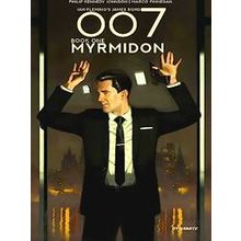 7 HC: 007 Book 1: Myrmidon