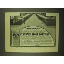 1908 Standard Floor Dressing Ad - Dust Danger