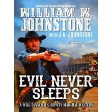 Evil Never Sleeps