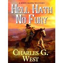 Hell Hath No Fury