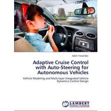 Adaptive Cruise Control with Auto-Steering for Autonomous Vehicles