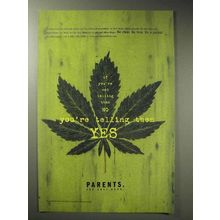 2006 Parents The Anti-Drug Ad - Telling Them Yes