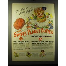 1948 Swift's Peanut Butter Ad - New Wow in your Chow