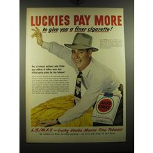 1949 Lucky Strike Cigarettes Ad - Luckies pay more to give you a finer cigarette