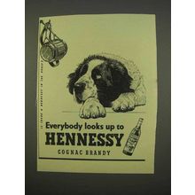 1955 Hennessy Cognac Ad - Everybody Looks Up To