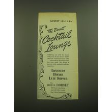 1946 The Hotel Dorset Ad - The Dorset Cocktail Lounge