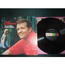 BILL ANDERSON LP - DON'T SHE LOOK GOOD