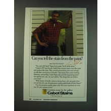 1987 Cabot Stains Ad - Can you tell the stain from the paint?