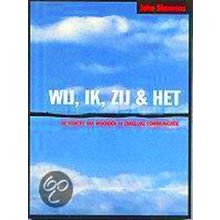 Wij, Ik, Zij Het