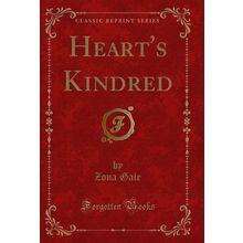 Heart's Kindred (Classic Reprint)