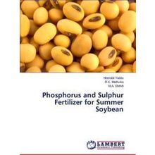 Phosphorus and Sulphur Fertilizer for Summer Soybean - Yadav Heeralal