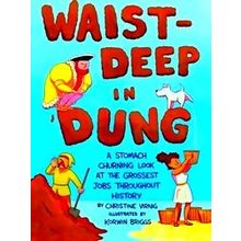 Waist-Deep In Dung