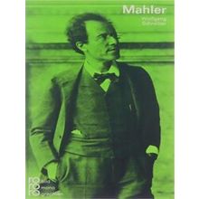 Gustav Mahler - Wolfgang Schreiber