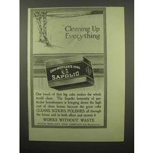 1913 Sapolio Soap Ad - Cleaning Up Everything