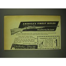 1952 Weatherby De Luxe Rifle Ad - America's Finest Rifles