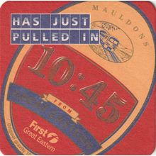 BEER MAT - MAULDENS BREWERY - 10.45 HAS JUST PULLED IN - (Cat No 001) - (1999)