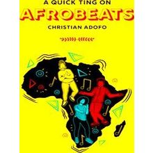 A Quick Ting On Afrobeats