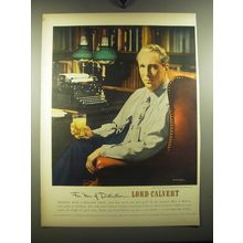 1949 Lord Calvert Whiskey Ad - photo of Charles Bennett by Valentino Sarra