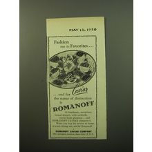 1950 Romanoff Caviar Ad - Fashion has its favorites