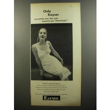 1953 Kayser Slips Advertisement - Only Kayser can prettify your slips