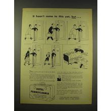 1944 Hotel Pennsylvania Ad - Hasn't Come to This