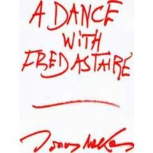 A Dance With Fred Astaire