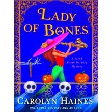 A Sarah Booth Delaney Mystery: Lady of Bones