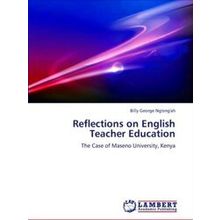 Reflections on English Teacher Education - Ngongah Billy George