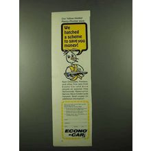 1969 Econo-Car Rental Service Ad - We Hatched a Scheme