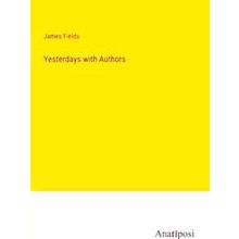 Yesterdays with Authors