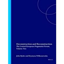 Deconstruction and Reconstruction - Various Authors