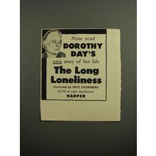 1952 Harper Book Advertisement - The Long Loneliness by Dorothy Day
