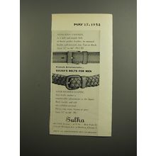 1952 Sulka Belts Advertisement - Hand-sewn Calfskin