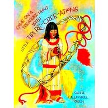 With Little Tipi Re-Cree-Ations Come On A Treasure Hunt