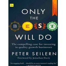 Only the Best Will Do - Peter Seilern