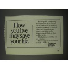 1991 American Cancer Society Ad - How you live may save your life